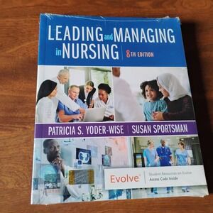 Leading and Managing in Nursing 8th Edition Textbook Yoder-Wise, Sportsman, NEW